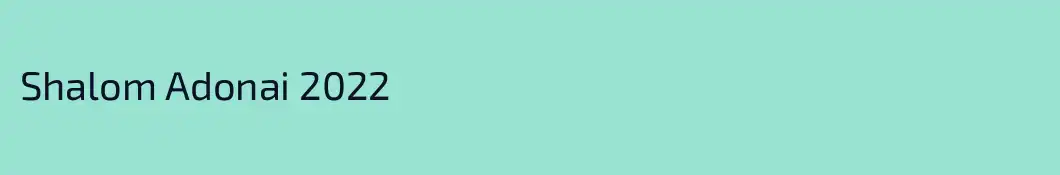 Shalom Adonai 2022